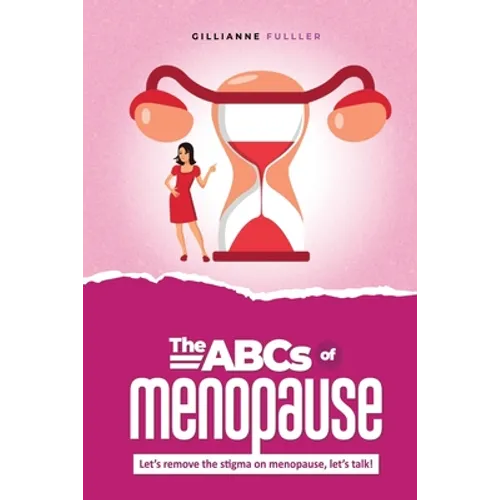 The ABCs of Menopause