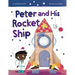 Peter And His Rocket Ship