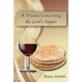 A Treatise Concerning the Lord's Supper
