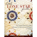 Little Lone Star Quilts: Sew Perfect Points Every Time - Exciting New Paper-Piecing Technique - 7 Projects