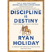 Discipline Is Destiny: The Power of Self-Control