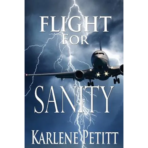 Flight for Sanity