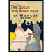 The Queen of the Moulin Rouge: Her Story