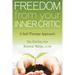 Freedom from Your Inner Critic: A Self-Therapy Approach