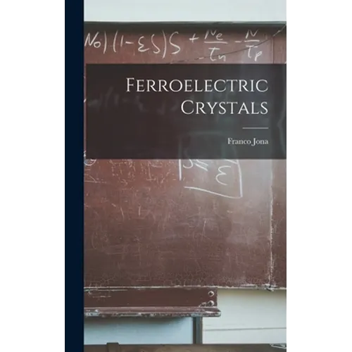 Ferroelectric Crystals