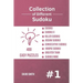 Collection of Different Sudoku - 400 Easy Puzzles: Sudoku, Sudoku X, Killer Sudoku, Jigsaw Sudoku, Consecutive Sudoku, Kropki Sudoku, Greater Than, Su