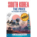 South Korea: The Price of Efficiency and Success
