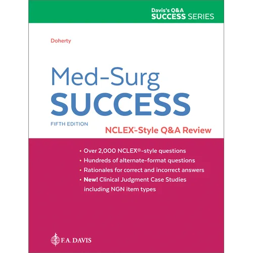 Med-Surg Success: Nclex-Style Q&A Review