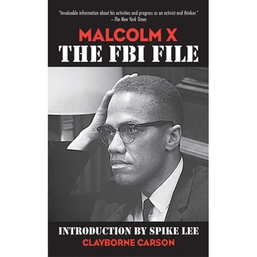 Malcolm X: The FBI File
