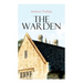 The Warden: Barsetshire Novel