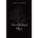 Two Oedipal Plays