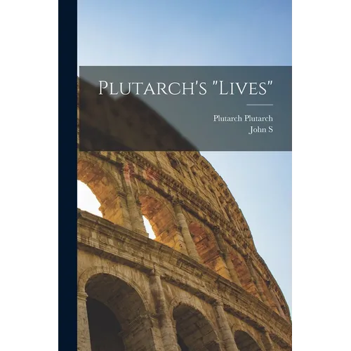 Plutarch's "Lives"