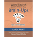Brain-Ups Large Print Word Search: Games to Keep You Sharp: U.S. Presidents
