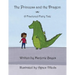 The Princess and the Dragon: A Fractured Fairy Tale
