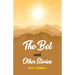 The Bet and the Other Stories