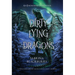 Dirty Lying Dragons: An Enchanted Fates Novel