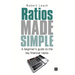 Ratios Made Simple: A Beginner's Guide to the Key Financial Ratios