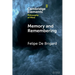 Memory and Remembering