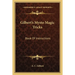 Gilbert's Mysto Magic Tricks: Book Of Instructions