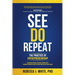 See Do Repeat: The Practice of Entrepreneurship