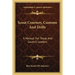 Scout Courtesy, Customs And Drills: A Manual For Troop And Council Leaders
