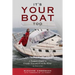 It's Your Boat Too: A Womans Guide to Greater Enjoyment on the Water