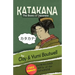 Katakana, the Basics of Japanese