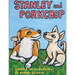 Stanley and Porkchop