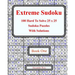 Extreme Sudoku: 100 Hard To Solve 25 x 25 Sudoku Puzzles With Solutions Book 1