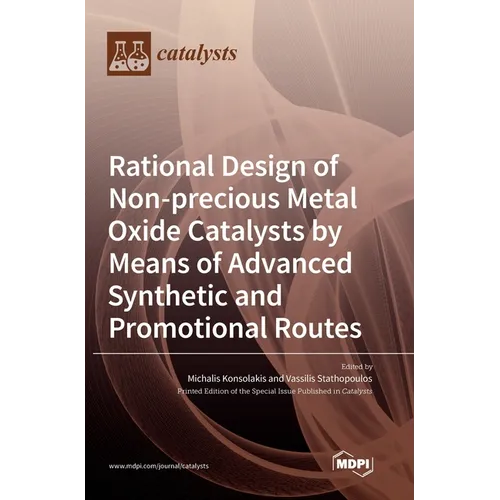 Rational Design of Non-precious Metal Oxide Catalysts by Means of Advanced Synthetic and Promotional Routes