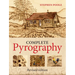 Complete Pyrography: Revised Edition