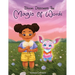 Bloom Discovers the Magic of Words