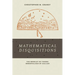 Mathematical Disquisitions: The Booklet of Theses Immortalized by Galileo