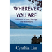 Wherever You Are: A Memoir of Love, Marriage, and Brain Injury