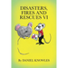 Disasters, Fires and Rescues Vi