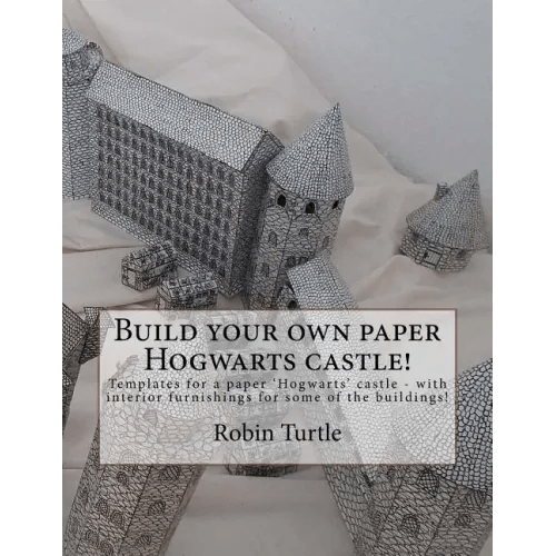 Build your own paper Hogwarts castle!: Templates for 20 black - and - white buildings - Paperback - Bookstore | BooksCloud