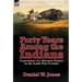 Forty Years Among the Indians: Experiences of a Mormon Pioneer on the South-West Frontier