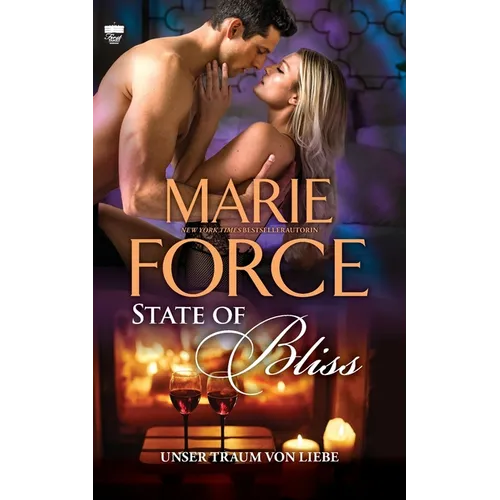 State of Bliss - Unser Traum von Liebe