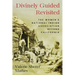 Divinely Guided Revisited: The Women's National Indian Association Beyond California