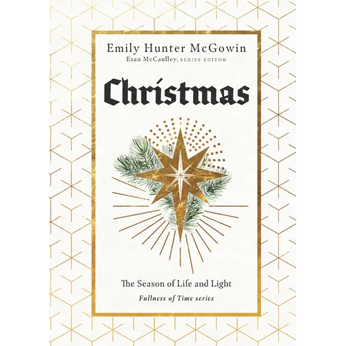 Christmas: The Season of Life and Light