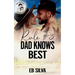 Rule #3 Dad Knows Best: A Sweet, Small-Town Cowboy Romance