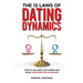 The 12 Laws of Dating Dynamics: How to Balance the Power and Avoid One-sided Relationships