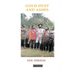 Gold-Dust and Ashes