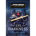 Star Wars: The Eye of Darkness (the High Republic)