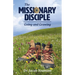 The Missionary Disciple: Going and Growing