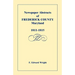 Newspaper Abstracts of Frederick County, Maryland, 1811-1815