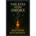 The Eyes in the Smoke