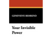 Your Invisible Power