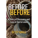 Before Before: A Story of Discovery and Loss in Sierra Leone