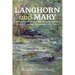 Langhorn and Mary--A 19th Century American Love Story